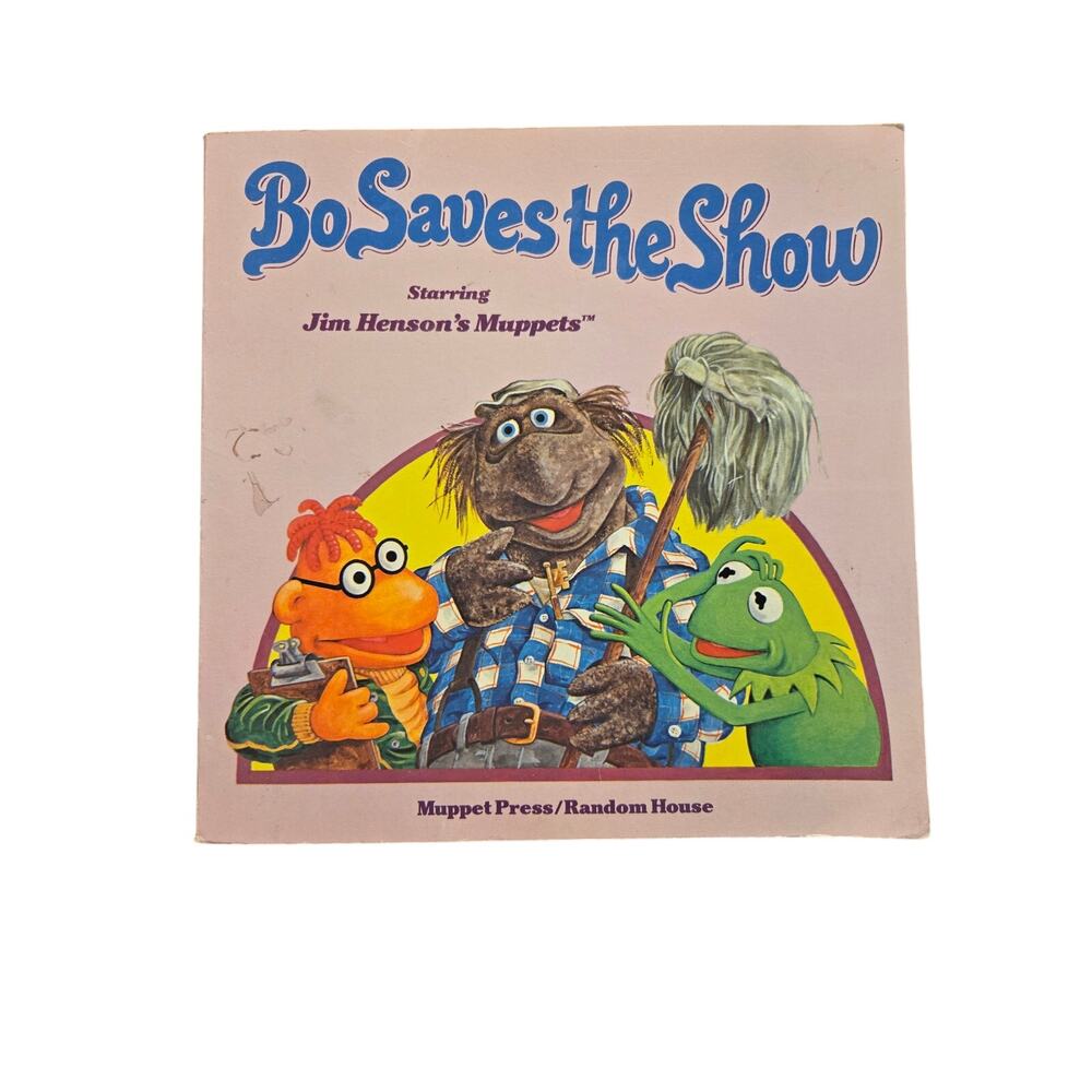 Bo Saves the Show Jim Henson's Muppets 1982 Vintage Muppet Press Book